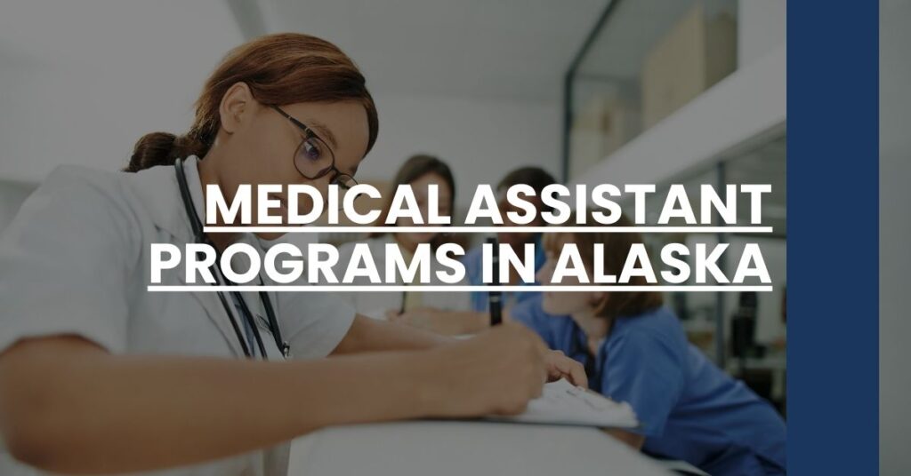 Medical Assistant Programs in Alaska Feature Image