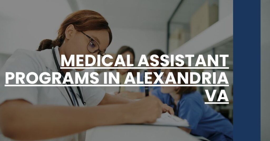 Medical Assistant Programs in Alexandria VA Feature Image