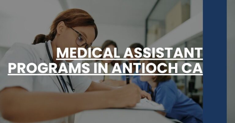 Medical Assistant Programs in Antioch CA Feature Image