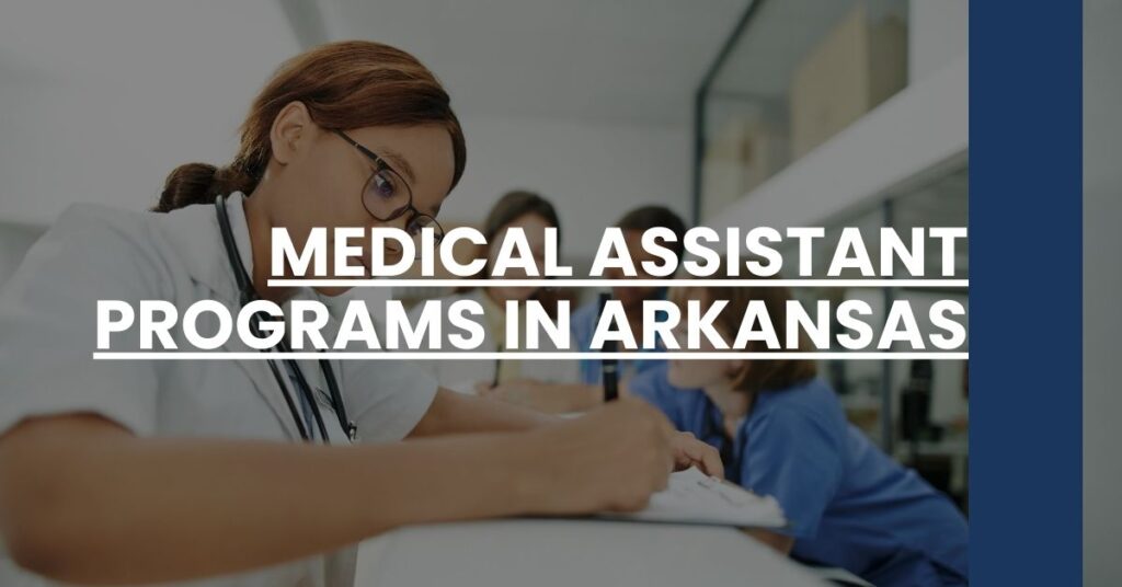 Medical Assistant Programs in Arkansas Feature Image