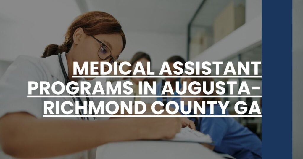 Medical Assistant Programs in Augusta-Richmond County GA Feature Image