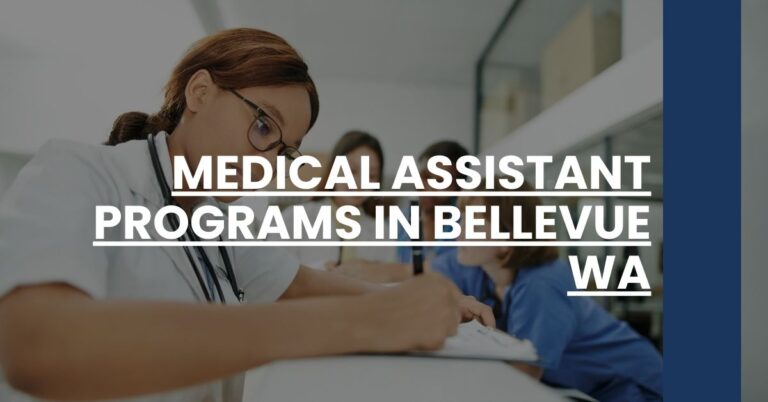 Medical Assistant Programs in Bellevue WA Feature Image