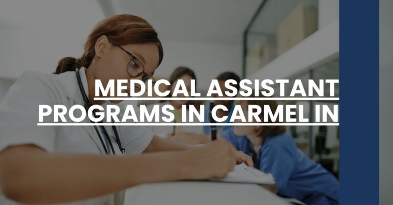 Medical Assistant Programs in Carmel IN Feature Image