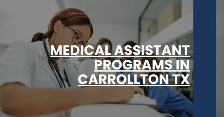 Medical Assistant Programs in Carrollton TX Feature Image
