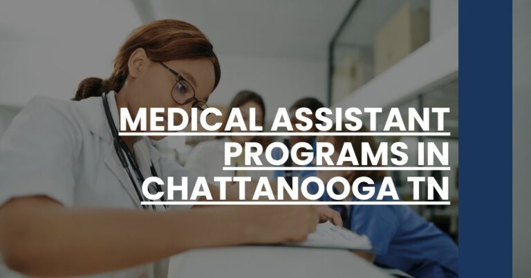 Medical Assistant Programs in Chattanooga TN Feature Image