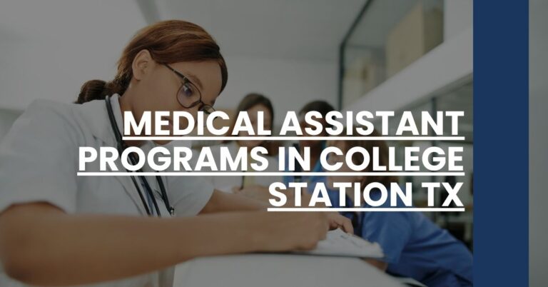 Medical Assistant Programs in College Station TX Feature Image