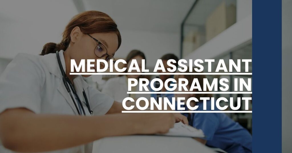 Medical Assistant Programs in Connecticut Feature Image