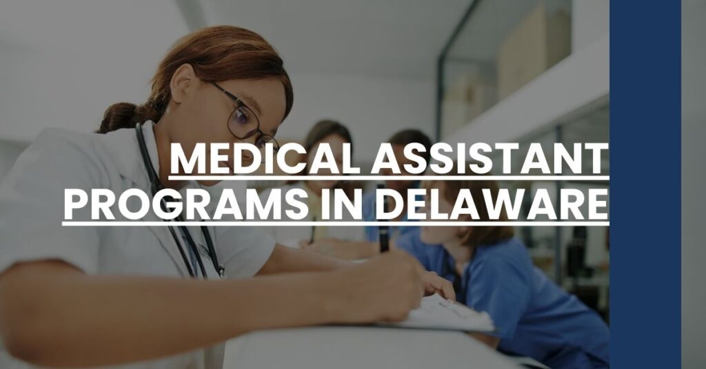 Medical Assistant Programs in Delaware Feature Image