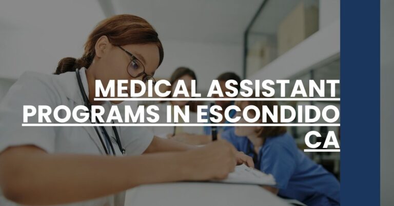 Medical Assistant Programs in Escondido CA Feature Image