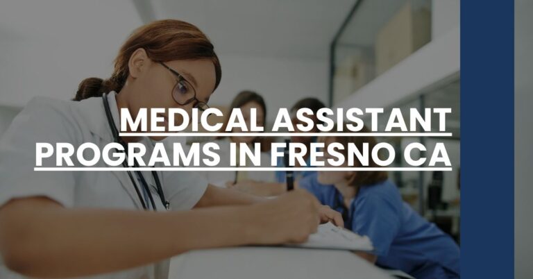 Medical Assistant Programs in Fresno CA Feature Image