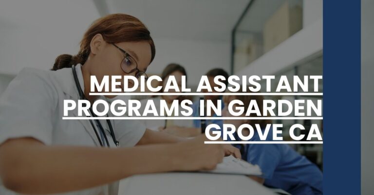 Medical Assistant Programs in Garden Grove CA Feature Image