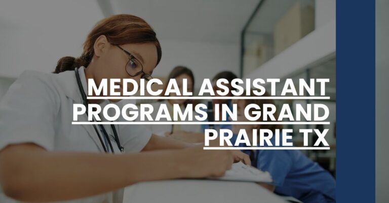 Medical Assistant Programs in Grand Prairie TX Feature Image
