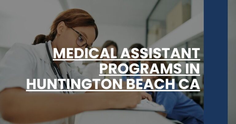Medical Assistant Programs in Huntington Beach CA Feature Image