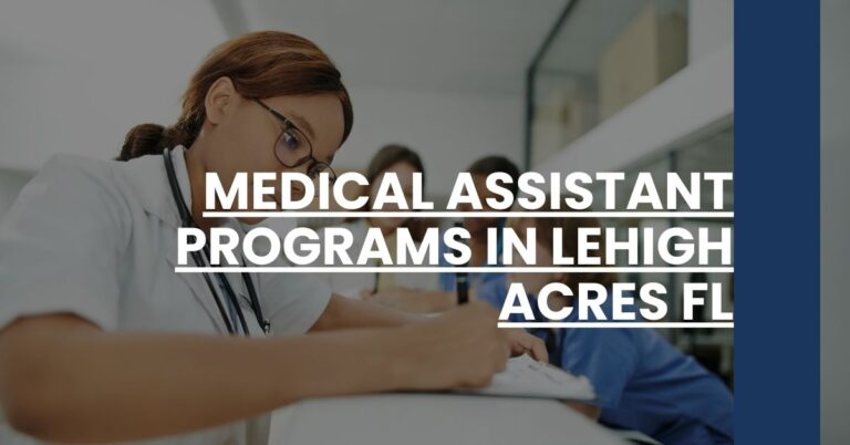 Medical Assistant Programs in Lehigh Acres FL Feature Image