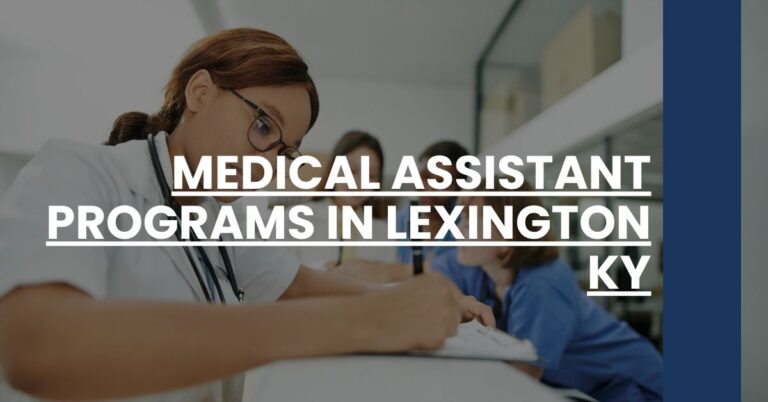 Medical Assistant Programs in Lexington KY Feature Image