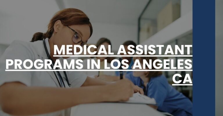 Medical Assistant Programs in Los Angeles CA Feature Image