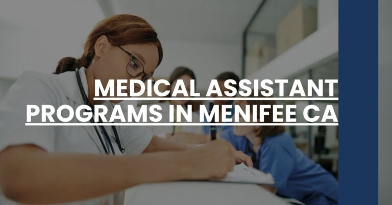 Medical Assistant Programs in Menifee CA Feature Image