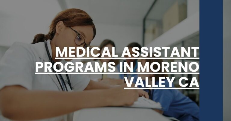 Medical Assistant Programs in Moreno Valley CA Feature Image