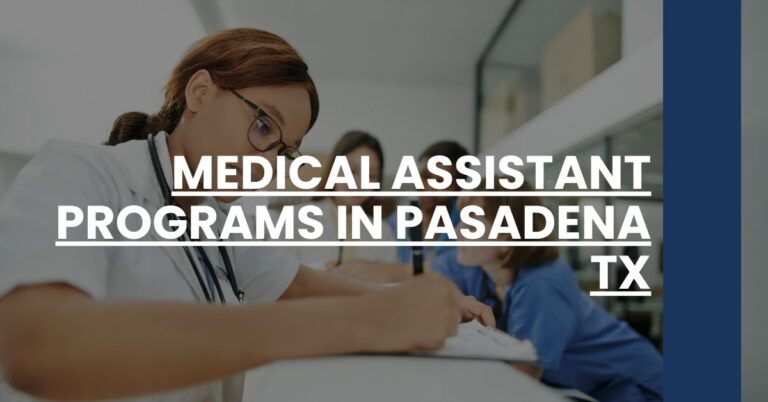Medical Assistant Programs in Pasadena TX Feature Image