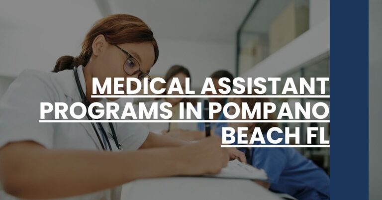 Medical Assistant Programs in Pompano Beach FL Feature Image