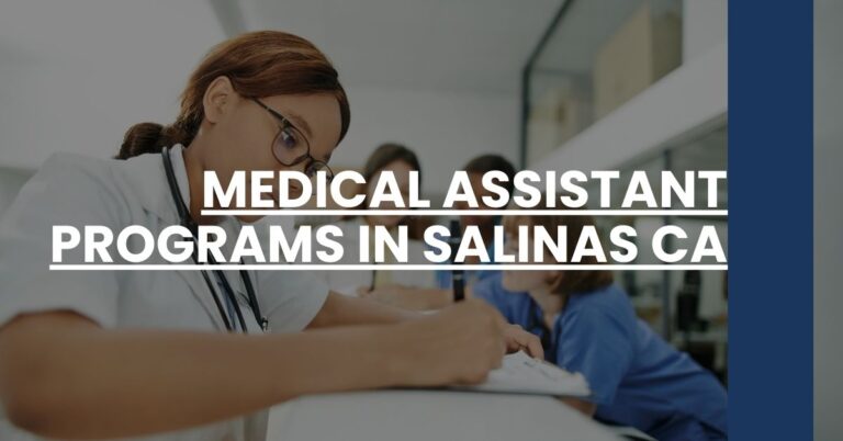 Medical Assistant Programs in Salinas CA Feature Image