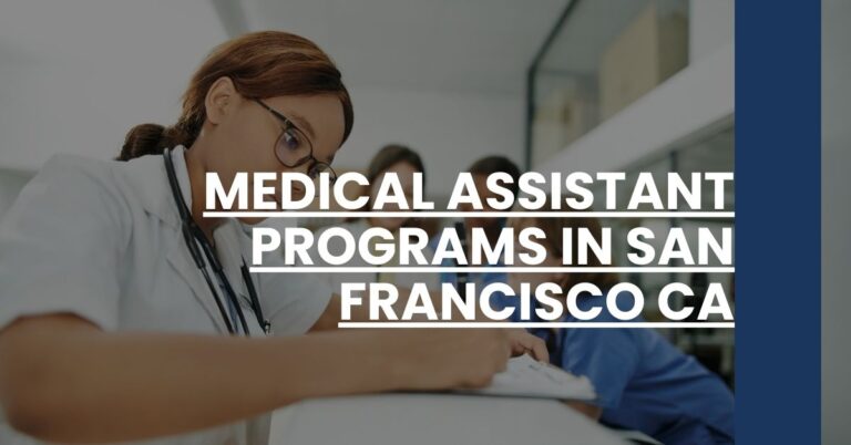 Medical Assistant Programs in San Francisco CA Feature Image