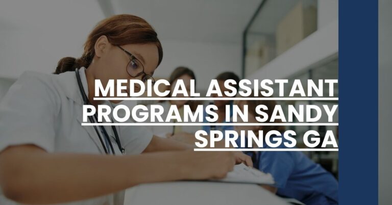 Medical Assistant Programs in Sandy Springs GA Feature Image