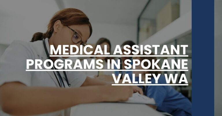 Medical Assistant Programs in Spokane Valley WA Feature Image