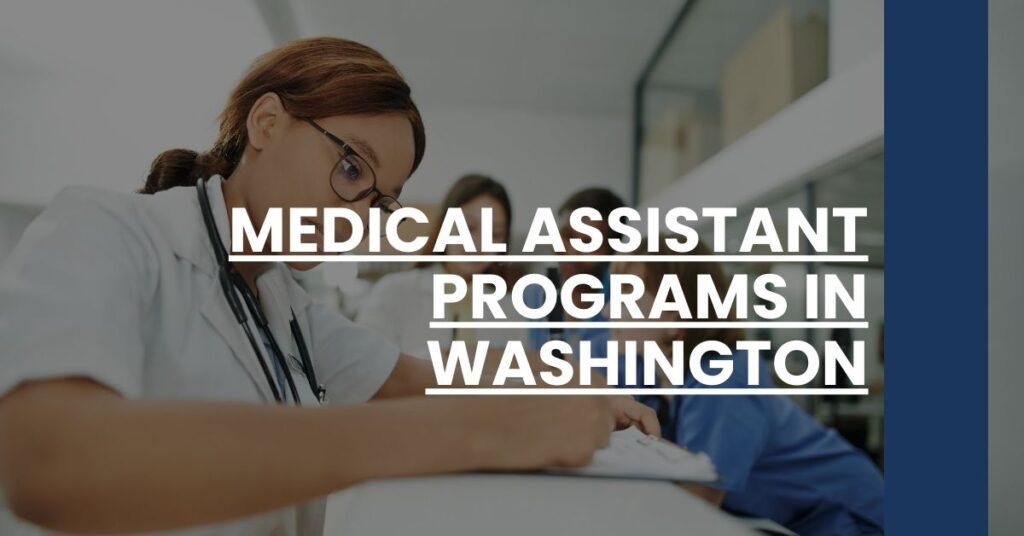 Medical Assistant Programs in Washington Feature Image