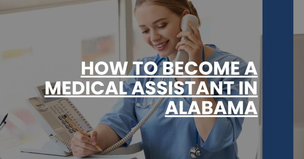 How to Become a Medical Assistant in Alabama Feature Image