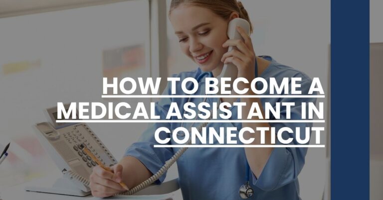 How to Become a Medical Assistant in Connecticut Feature Image