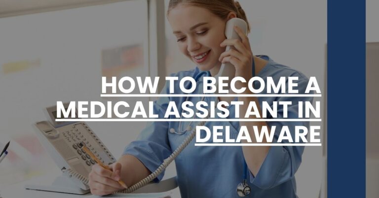 How to Become a Medical Assistant in Delaware Feature Image