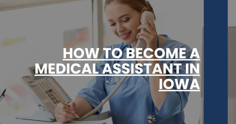 How to Become a Medical Assistant in Iowa Feature Image