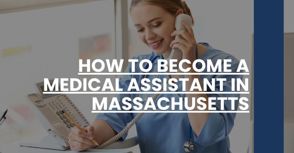 How to Become a Medical Assistant in Massachusetts Feature Image