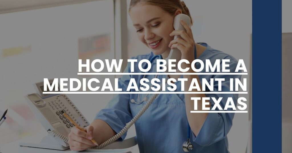 How to Become a Medical Assistant in Texas Feature Image