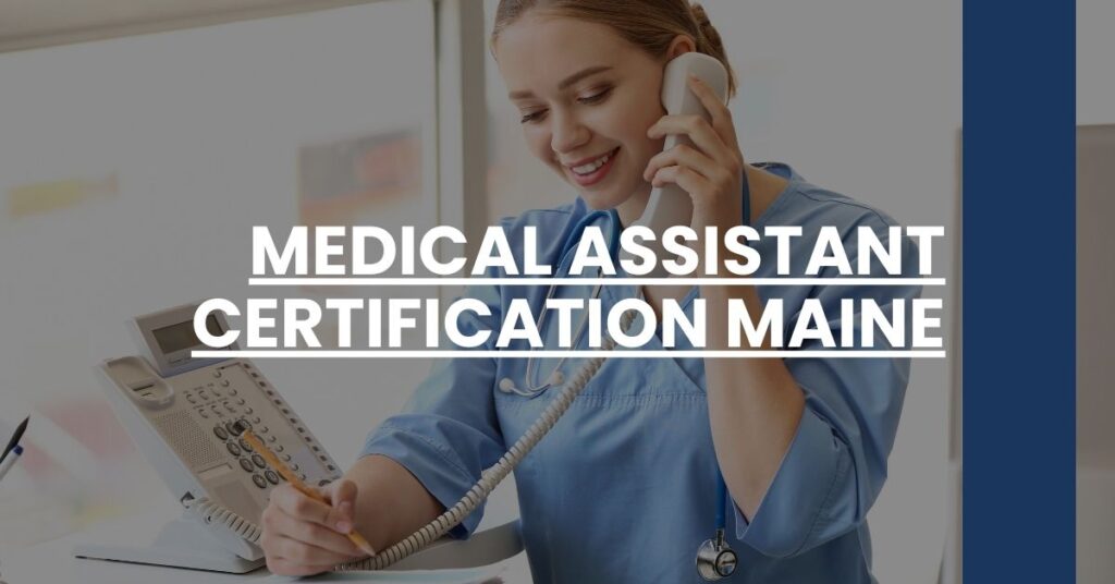 Medical Assistant Certification Maine Feature Image