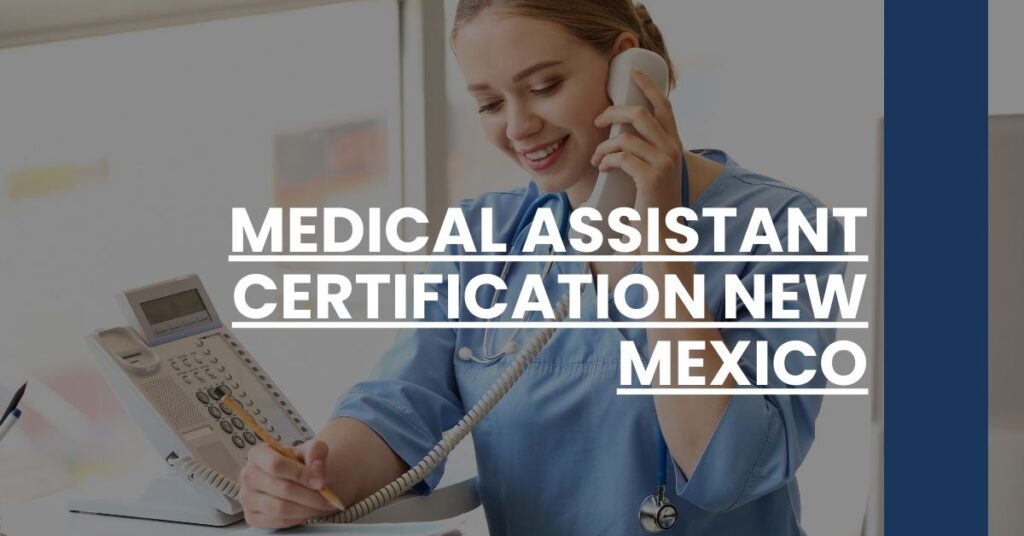 Medical Assistant Certification New Mexico Feature Image