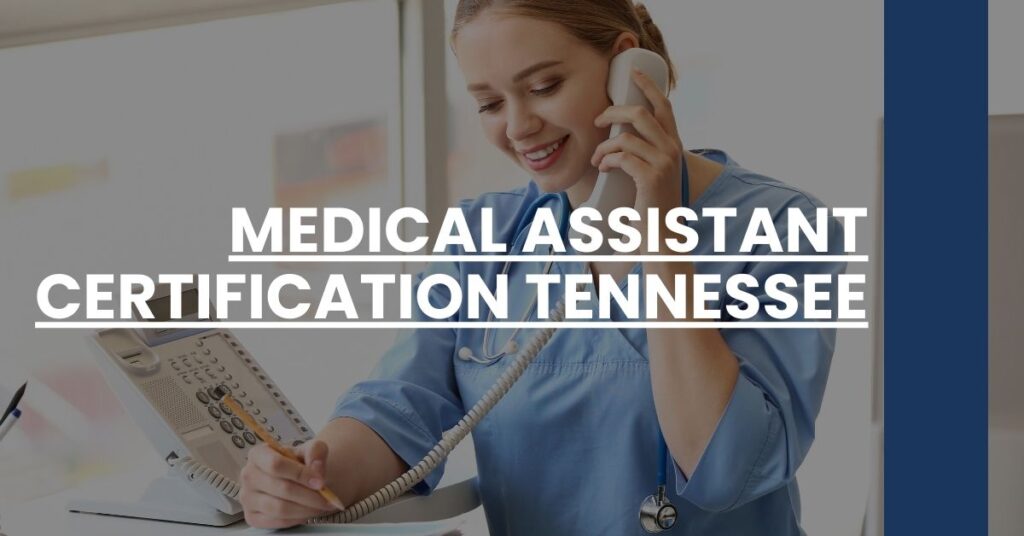 Medical Assistant Certification Tennessee Feature Image