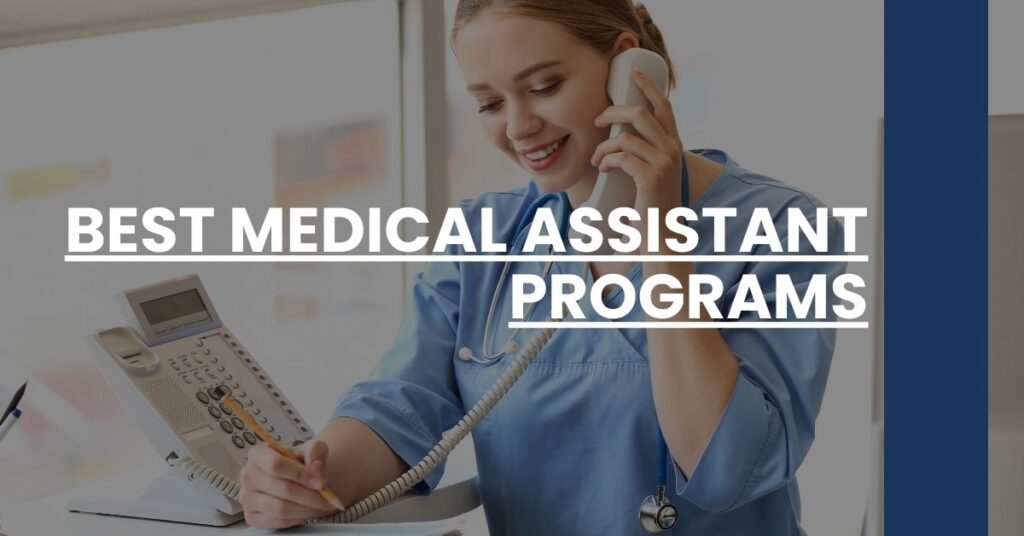 Best Medical Assistant Programs Feature Image