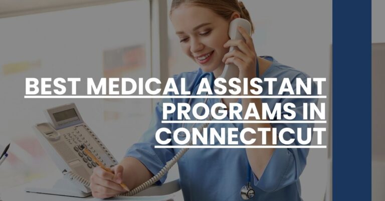 Best Medical Assistant Programs In Connecticut Feature Image