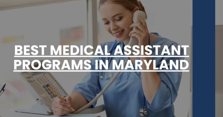 Best Medical Assistant Programs In Maryland Feature Image