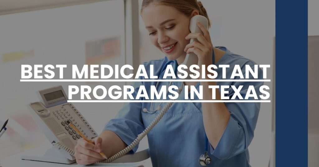 Best Medical Assistant Programs In Texas Feature Image