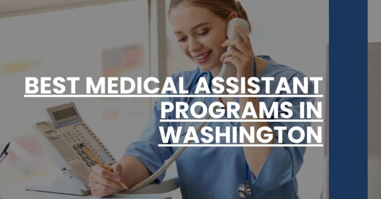 Best Medical Assistant Programs In Washington Feature Image