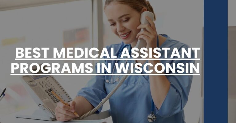 Best Medical Assistant Programs In Wisconsin Feature Image