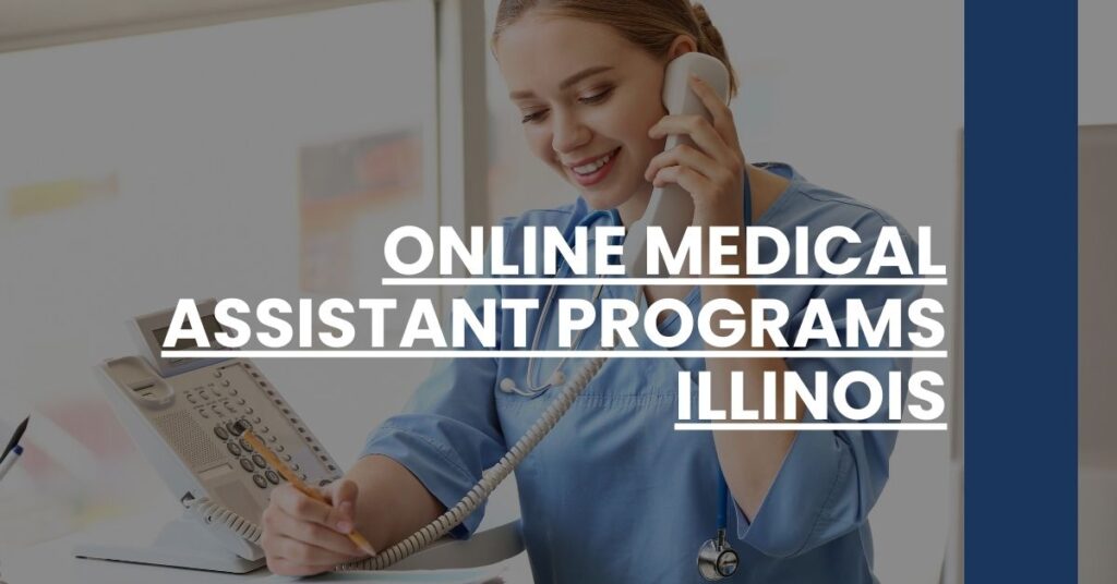 Online Medical Assistant Programs Illinois Feature Image