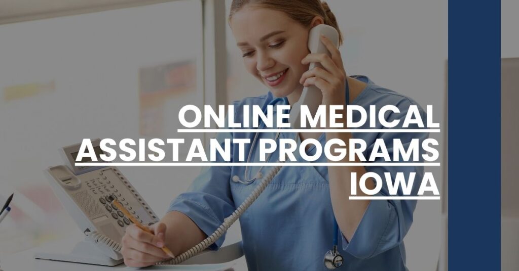 Online Medical Assistant Programs Iowa Feature Image