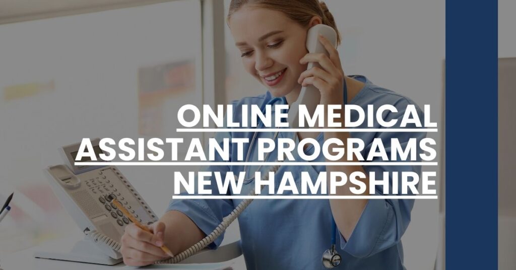 Online Medical Assistant Programs New Hampshire Feature Image