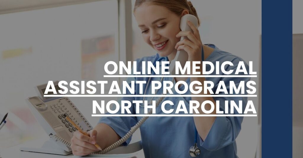 Online Medical Assistant Programs North Carolina Feature Image