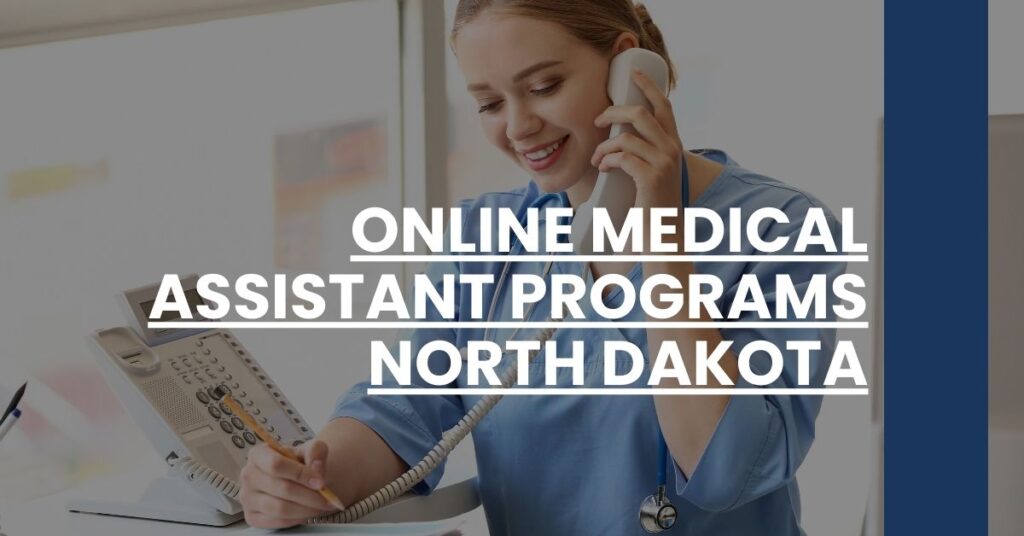 Online Medical Assistant Programs North Dakota Feature Image