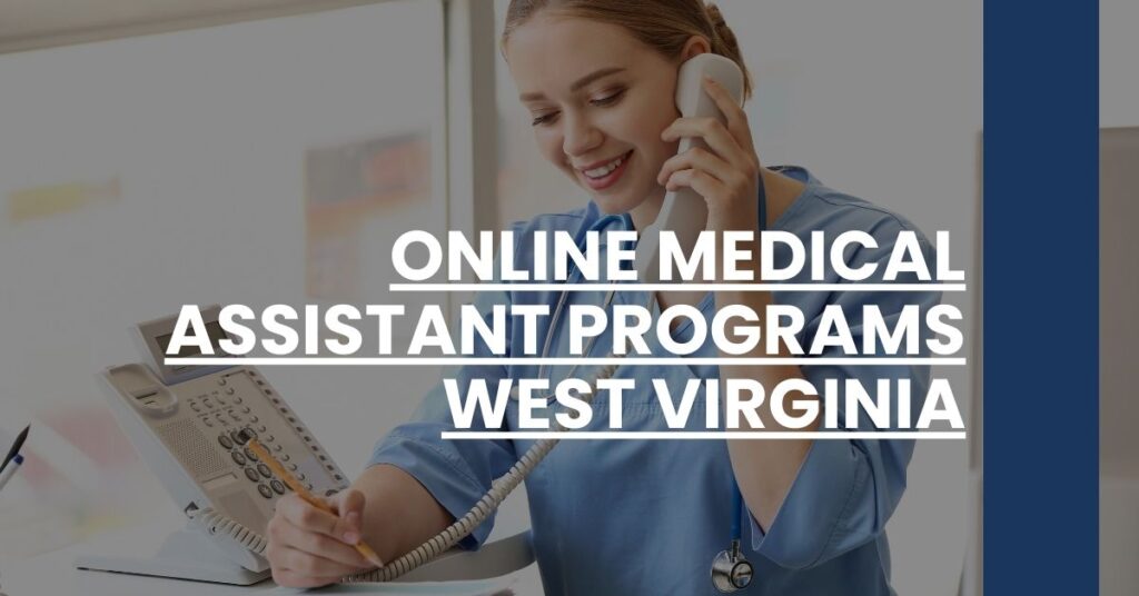 Online Medical Assistant Programs West Virginia Feature Image